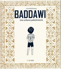 Baddawi - Une enfance Palestienne