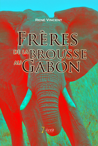 Frères de la brousse au Gabon