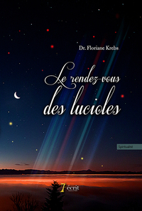 Le rendez-vous des lucioles