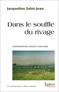 DANS LE SOUFFLE DU RIVAGE