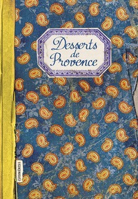 DESSERTS DE PROVENCE