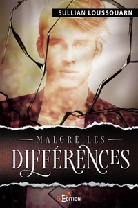 MALGRE LES DIFFERENCES