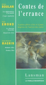 LES CONTES DE L'ERRANCE T1