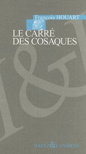 LE CARRE DES COSAQUES