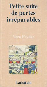 PETITE SUITE DE PERTES IRREPARABLES