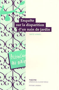 ENQUETE DISPARITION NAIN DE JARDIN