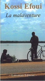 LA MALAVENTURE