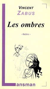 LES OMBRES