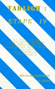Tabligh  Etape IV