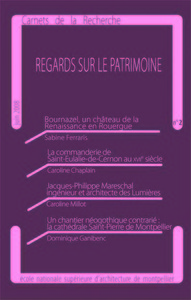 Regards sur le patrimoine, carnets de la recherche n°2