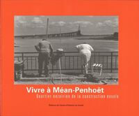 Vivre à Méan-Penhoët