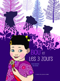 Bou et les 3 zours