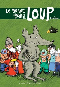 Le Grand gentil loup