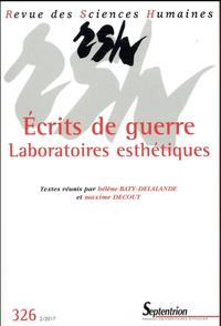 ECRITS DE GUERRE - LABORATOIRES ESTHETIQUES
