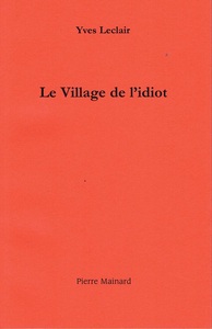 LE VILLAGE DE L'IDIOT