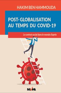 POST-GLOBALISATION AU TEMPS DU COVID-19