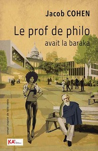 LE PROF DE PHILO AVAIT LA BARA