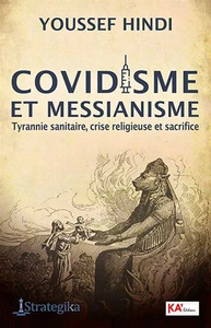 Covidisme et Messianisme