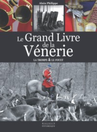 Le grand livre de la vénerie