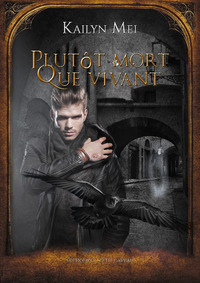 PLUTOT MORT QUE VIVANT - ANDREW WEISS - T2