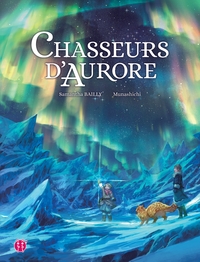 Chasseurs d'Aurore