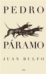 Juan Rulfo Pedro Paramo /espagnol