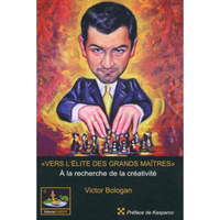 VERS L'ELITE DES GRANDS-MAITRES