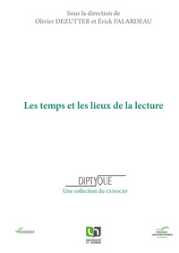 LES TEMPS ET LES LIEUX DE LA LECTURE