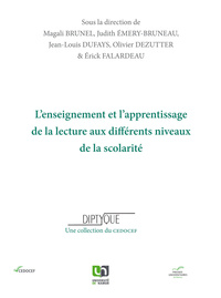 L'ENSEIGNEMENT ET L'APPRENTISSAGE DE LA LECTURE AUX DIFFERENTS NIVEAUX DE LA SCOLARITE