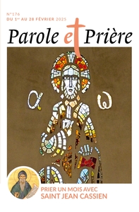 Parole et prière n°176 février 2025