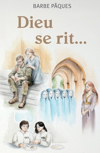 DIEU SE RIT...