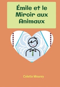 Émile et le Miroir aux Animaux