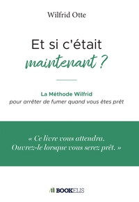 Et si c était maintenant ?