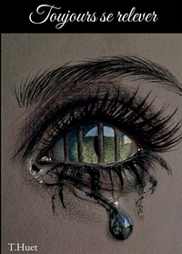 Toujours se relever