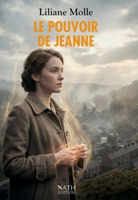 LE POUVOIR DE JEANNE