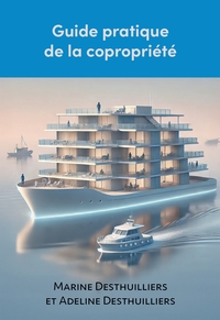 Guide pratique de la copropriété