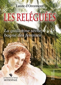 LES RELÉGUÉES