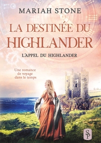 LA DESTINEE DU HIGHLANDER