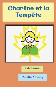 CHARLINE ET LA TEMPETE - L'AUTOMNE