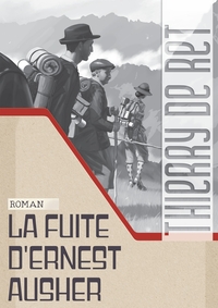 LA FUITE D'ERNEST AUSHER