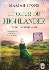 LE COEUR DU HIGHLANDER