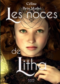 LES NOCES DE LITHA