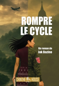 Rompre le Cycle