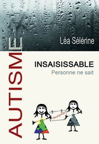 INSAISISSABLE