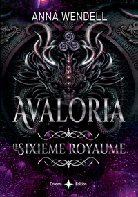 AVALORIA - LE SIXIEME ROYAUME