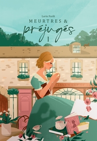 MEURTRES & PREJUGES - TOME 1