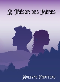 LE TRESOR DES MERES