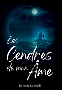 Les Cendres de mon Âme