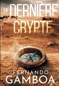 LA DERNIERE CRYPTE