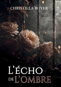 L'ECHO DE L'OMBRE